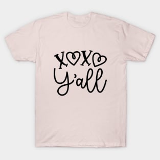 XOXO Y'all Hugs and Kisses Valentines Day Cute T-Shirt
